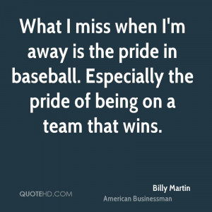 Billy Martin Quotes