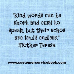 Inspirational Customer Service Quote – Mother Teresa
