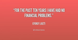 quote Gyorgy Ligeti for the past ten years i have 197082 1 png
