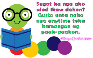 Bisaya Quotes Funny Inspiring And Heart Warming Love