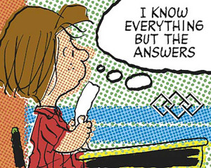Charles Schulz - Peanuts -- Peppermint Patty - I Know Everything But ...