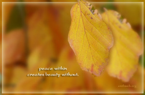 peace within create beauty without