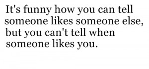 Quotes About Liking Someone