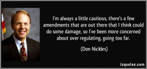 quote-i-m-always-a-little-cautious-there-s-a-few-amendments-that-are ...