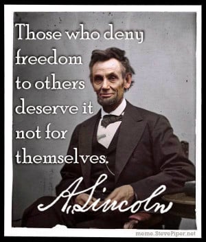Abraham Lincoln on Freedom
