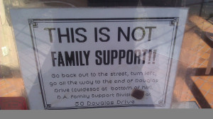 Family Support Quotes This is not family support!