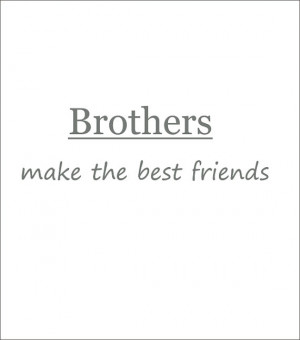 Brothers Make the Best Friends Vinyl Wall Decal Shared Boys Bedroom or ...