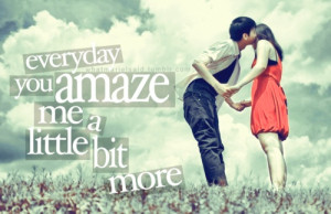 baby, i'm amazed by you.