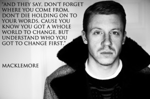 Macklemore Quote Lyrics Wallpaper for desktop background
