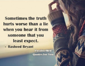 Truth Hurts Quote