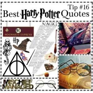 Best Harry Potter Quotes Polyvore