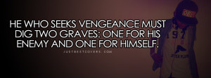 He Who Seeks Vengeance Facebook Cover Photo