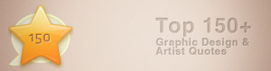 Top 150+ Graphic Design & Artist Quotes