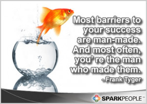Motivational Quote - Most barriers to your success are man-made. And ...