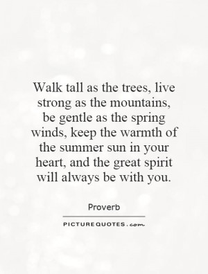 Tree Quotes Mountain Quotes Spirit Quotes Wind Quotes Proverb Quotes