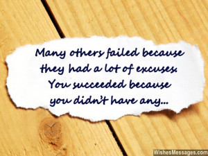31) Many others failed because they had a lot of excuses. You ...