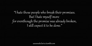 Broken Promises Quotes and Sayings