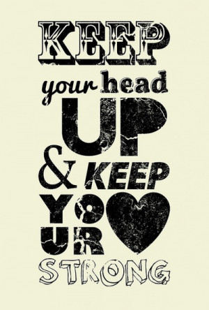 quotes about keeping your head up tumblr