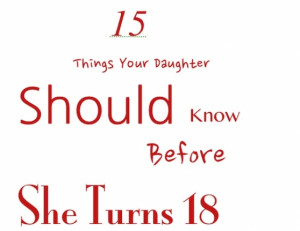 There a few key things every girl should know before she departs your ...