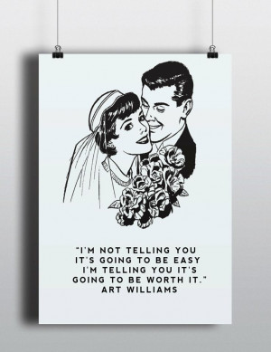 Art Williams Marriage Quote Printable by NicoletteAnneDesign, $16.99
