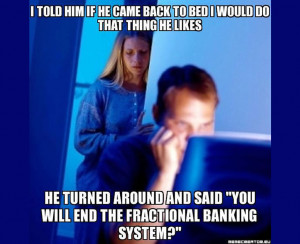 end-the-fractional-reserve-banking-system