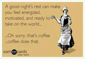 Thank goodness for coffee 