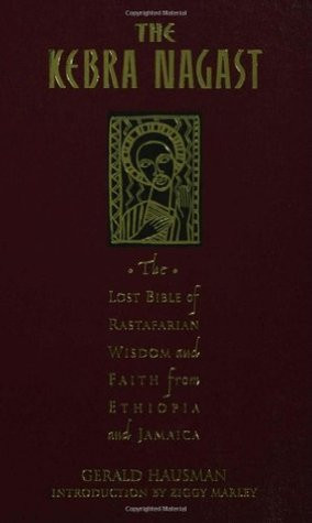 The Kebra Nagast: The Lost Bible of Rastafarian Wisdom and Faith from ...