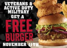 Veterans and active duty military get a free burger on Veterans Day ...
