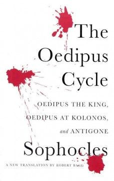 ... of the Oedipus Cycle by Sophocles. Possibly my new favorite Antigone