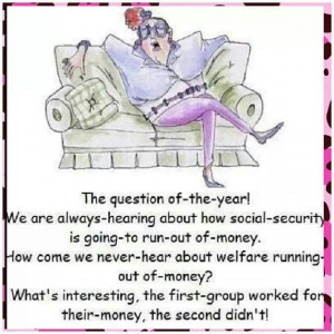 Social security vs: Welfare...