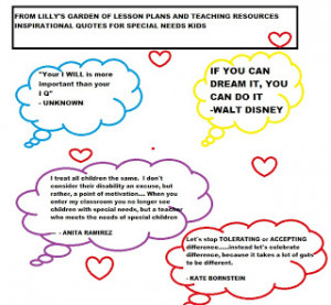 QUOTES FOR SPECIAL NEEDS STUDENTS, PARENTS AND TEACHERS