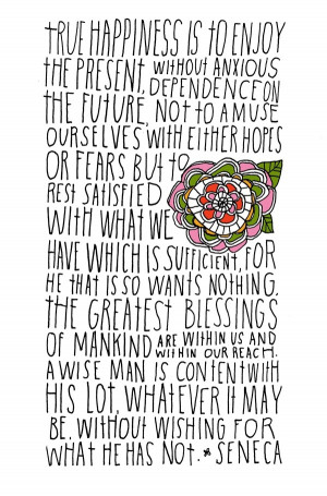 Beautiful. Fan of Seneca and stoic philosophy