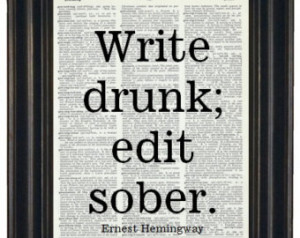 ... Art Print Art Vintage Dictionary Quote Print Write Drunk Edit Sober