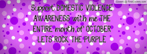 ... me the entire month of october!!! let's rock the purple!!! , Pictures