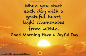 Good Morning Joyful Quotes - Wishes You Joyful Morning Messages Images ...