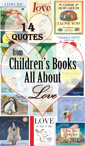14 Quotes from Children’s Books All About Love