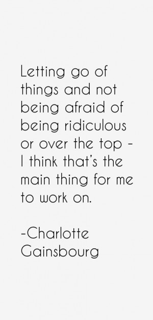 Charlotte Gainsbourg Quotes & Sayings