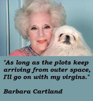 Barbara cartland famous quotes 4