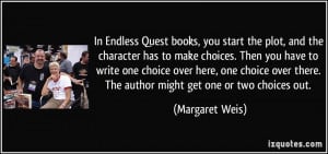 In Endless Quest books, you start the plot, and the character has to ...