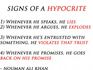 Signs of a Hypocrite (Munafiq) Please do not look at this and think of ...