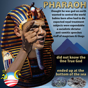 http://www.theblogmocracy.com/2012/03/02/obama-the-american-pharaoh/