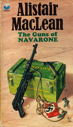Alistair MacLean The Guns of Navarone 1957