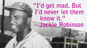 Quotes About Jackie Robinson