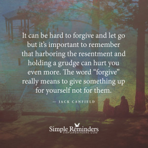 Forgive and let go by Jack Canfield