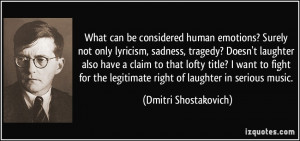 What can be considered human emotions? Surely not only lyricism ...