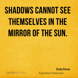 Evita Peron Quotes