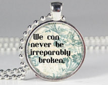 Irreparably Broken - Quote Jewelry - Book Quote Charm - The Fault in ...