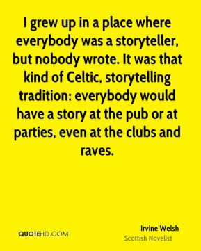 More Irvine Welsh Quotes