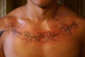 Tattoo Quotes For Men About Family Chest piece tattoos quotes