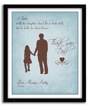 ... Father's Day Gift, A Father holds quote Custom Print Art 8x10 on Etsy